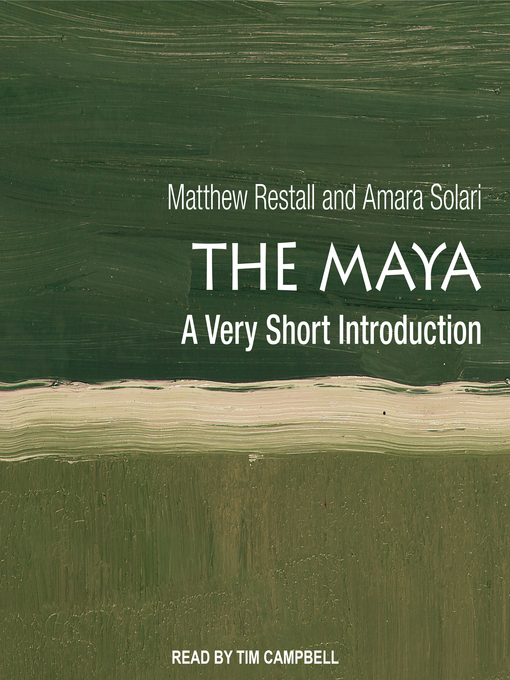 Title details for The Maya by Matthew Restall - Available